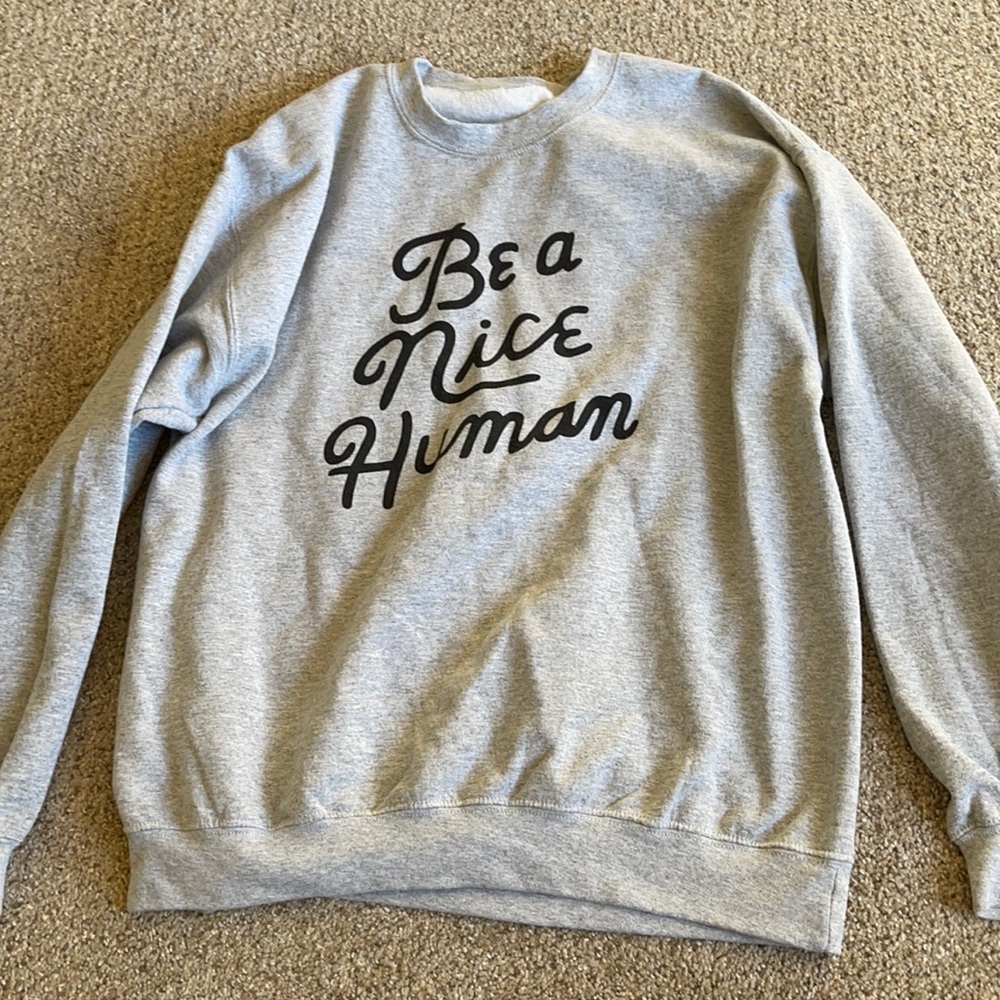 Shop Talulah Be a Nice Human Sweatshirt